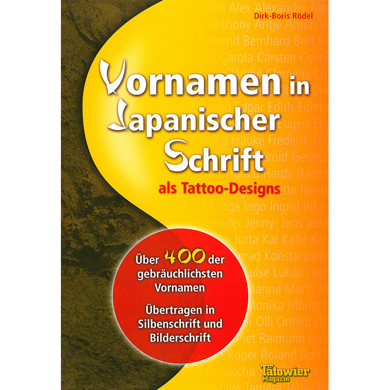 Vornamen in Japanischer Schrift als Tattoo-Designs